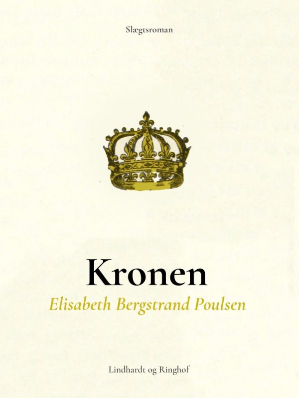 Kronen - Elisabeth Bergstrand Poulsen - Bog