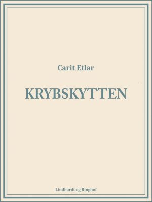 Krybskytten - Carit Etlar - Bog