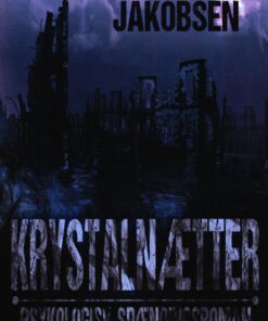 Krystalnætter - Dorte Hummelshøj Jakobsen - Bog