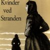 Kvinder Ved Stranden - Erik Bertelsen - Bog