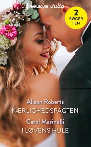 Kærlighedspagten/I løvens hule