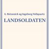 Landsoldaten - G. Betzonich - Bog