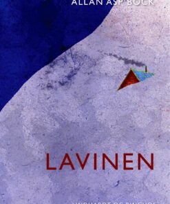 Lavinen - Allan Asp Bock - Bog