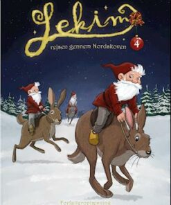 Lekim - rejsen gennem Nordskoven 4. dec.