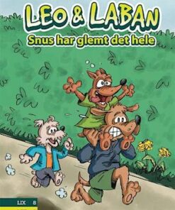 Leo og Laban #3: Snus har glemt det hele