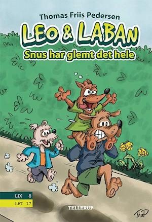 Leo og Laban #3: Snus har glemt det hele