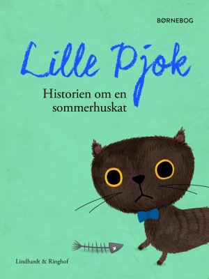 Lille Pjok: historien om en sommerhuskat (E-bog)