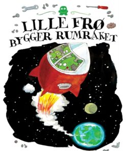 Lille frø bygger rumraket - Lyt&læs (E-bog)