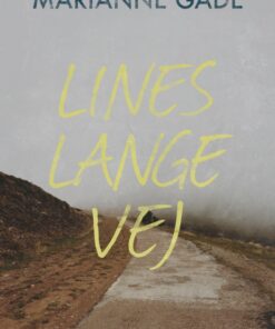 Lines lange vej (E-bog)