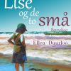 Lise og de to små (E-bog)