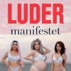 Ludermanifestet (E-bog)