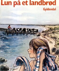 Lun på et landbrød (E-bog)