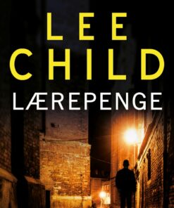 Lærepenge - Lee Child - Bog
