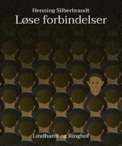 Løse Forbindelser - Finn Holten Hansen - Bog