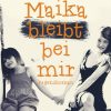 Maika bleibt bei mir (E-bog)