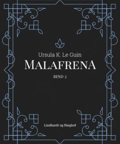 Malafrena Bind 2 - Ursula K. Le Guin - Bog