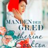 Manden Der Græd - Catherine Cookson - Bog