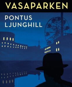 Manden i Vasaparken (E-bog)