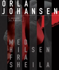 Med Hilsen Fra Sheila - Orla Johansen - Bog