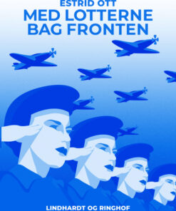 Med Lotterne bag Fronten (E-bog)
