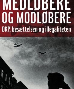 Medløbere og modløbere (E-bog)