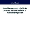 Medvirkensansvar for juridiske personer ved overtrædelse af markedsføringsloven (Bog)