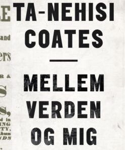 Mellem verden og mig (E-bog)