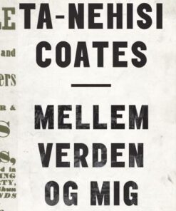 Mellem verden og mig (Lydbog)