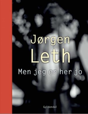 Men jeg er her jo (E-bog)