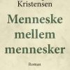 Menneske Mellem Mennesker - Erling Kristensen - Bog