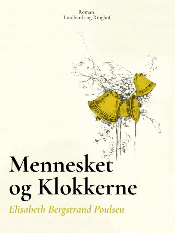 Mennesket Og Klokkerne - Elisabeth Bergstrand Poulsen - Bog