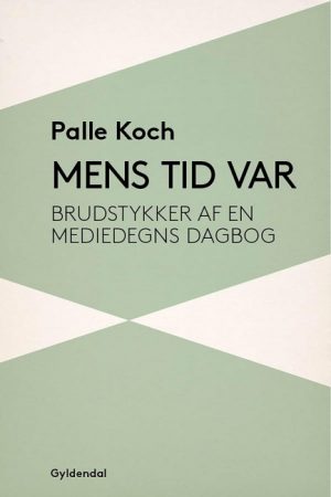 Mens tid var (E-bog)