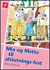 Mia og Mette til afslutningsfest (E-bog)