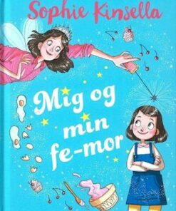 Mig og min fe-mor