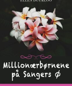 Millionærbørnene på Sangers Ø (E-bog)