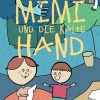 Mimi und die kalte Hand (E-bog)