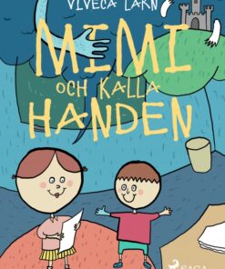 Mimmi och kalla handen (E-bog)