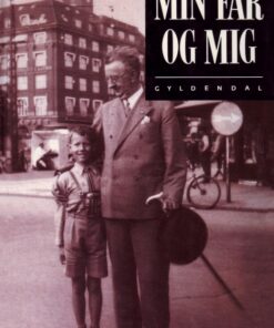 Min Far og mig (E-bog)