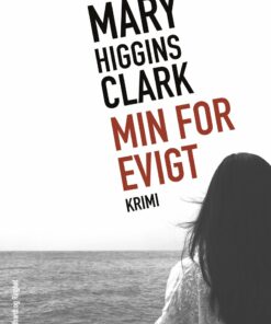 Min For Evigt - Mary Higgins Clark - Bog