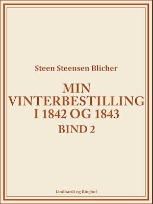 Min vinterbestilling i 1842 og 1843. Bind 2