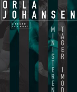 Ministeren Tager Imod - Orla Johansen - Bog