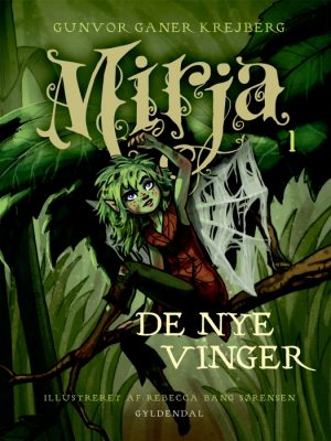 Mirja 1 - De nye vinger (E-bog)