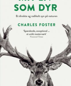 Mit liv som dyr (E-bog)