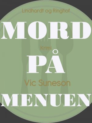 Mord På Menuen - Vic Suneson - Bog