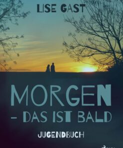 Morgen, das ist bald (E-bog)
