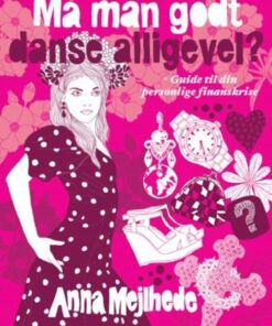Må man godt danse alligevel? (E-bog)