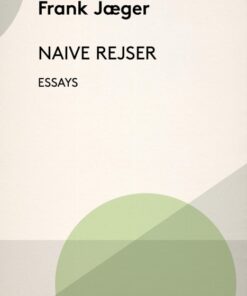 Naive Rejser (E-bog)
