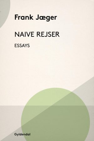 Naive Rejser (E-bog)