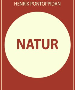 Natur - Henrik Pontoppidan - Bog