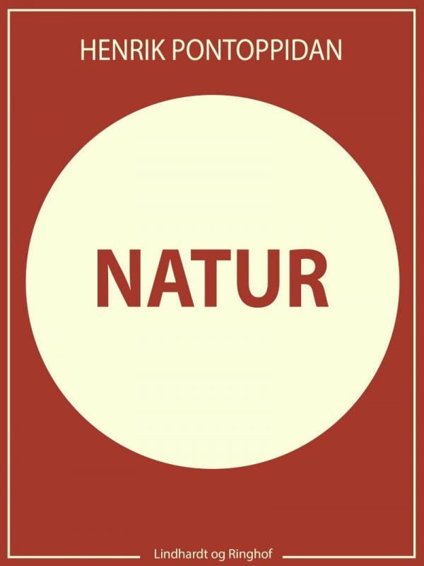 Natur - Henrik Pontoppidan - Bog